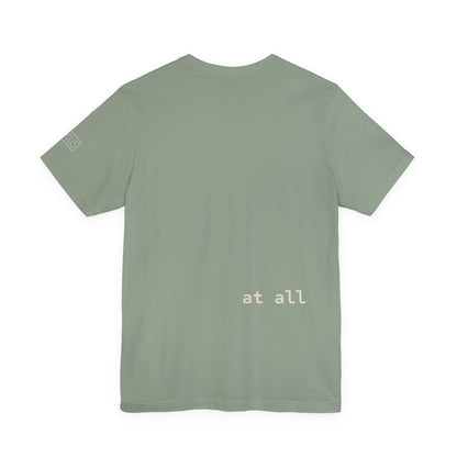 It Doh Be Easy Short Sleeve Tee