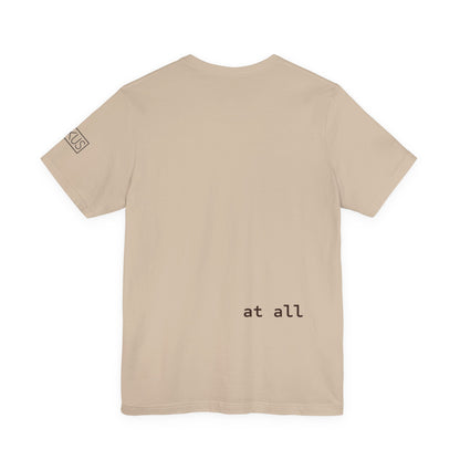 It Doh Be Easy Short Sleeve Tee