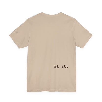 It Doh Be Easy Short Sleeve Tee