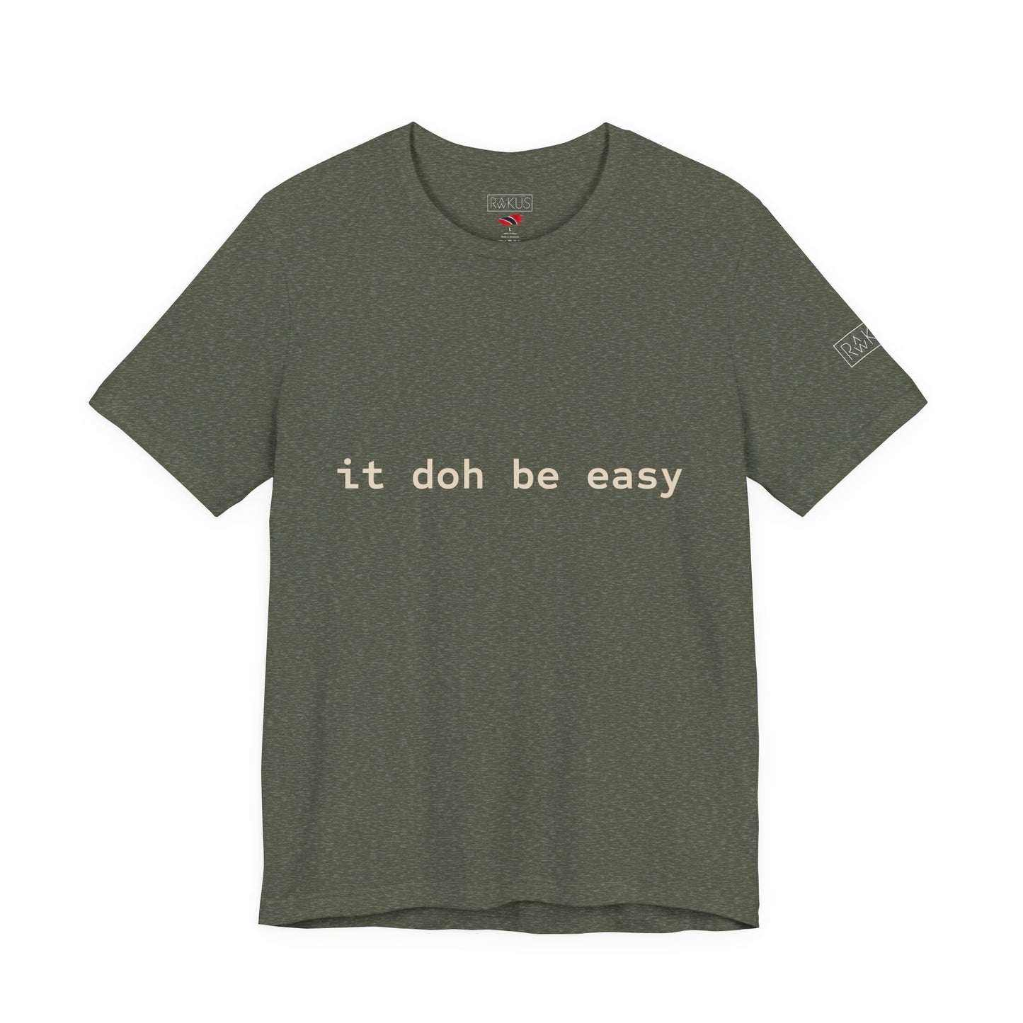 It Doh Be Easy Short Sleeve Tee