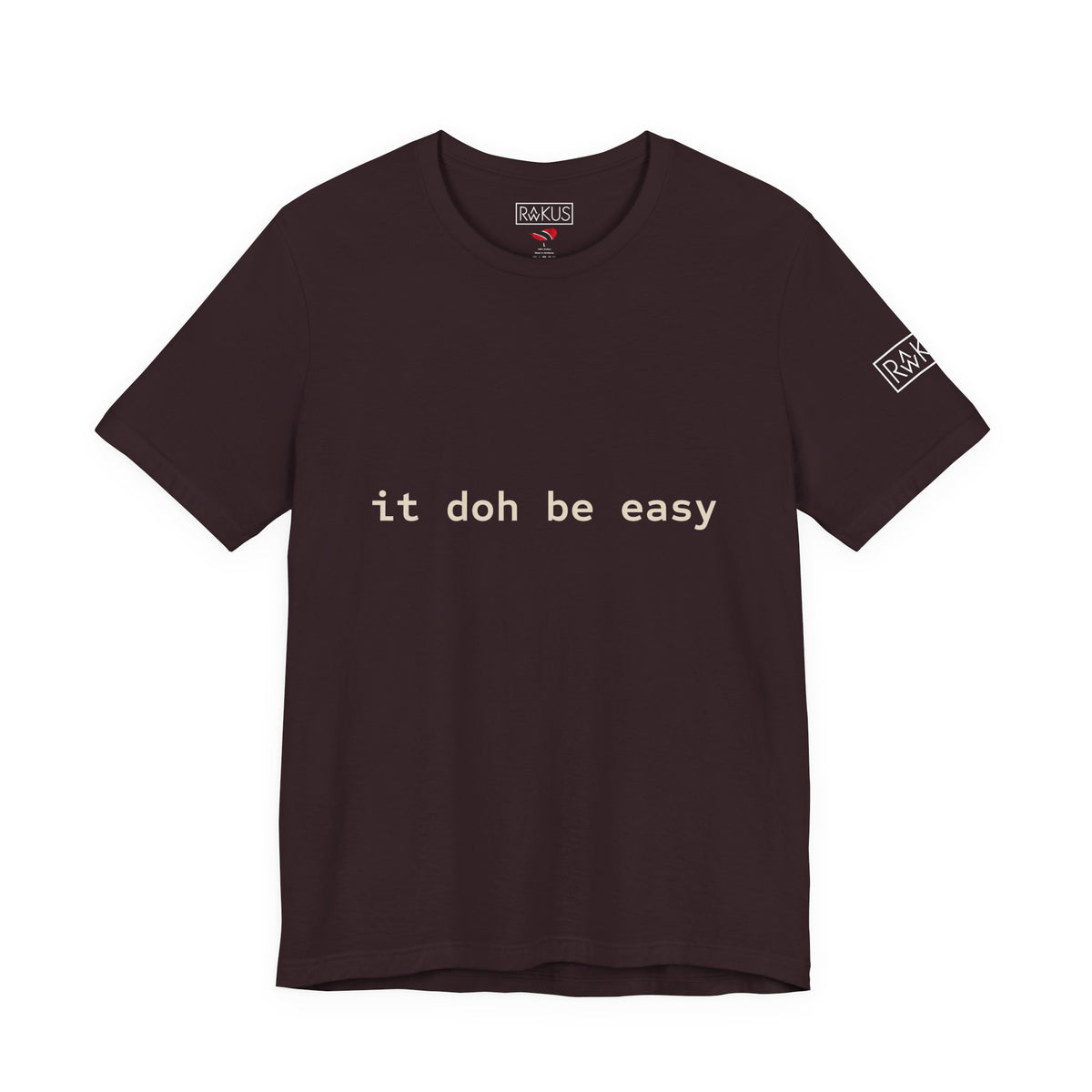 It Doh Be Easy Short Sleeve Tee