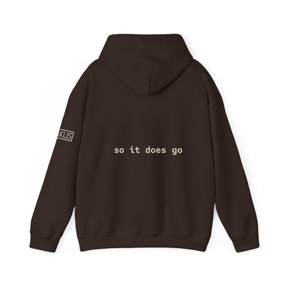 So it Does Be Hooded Sweatshirt
