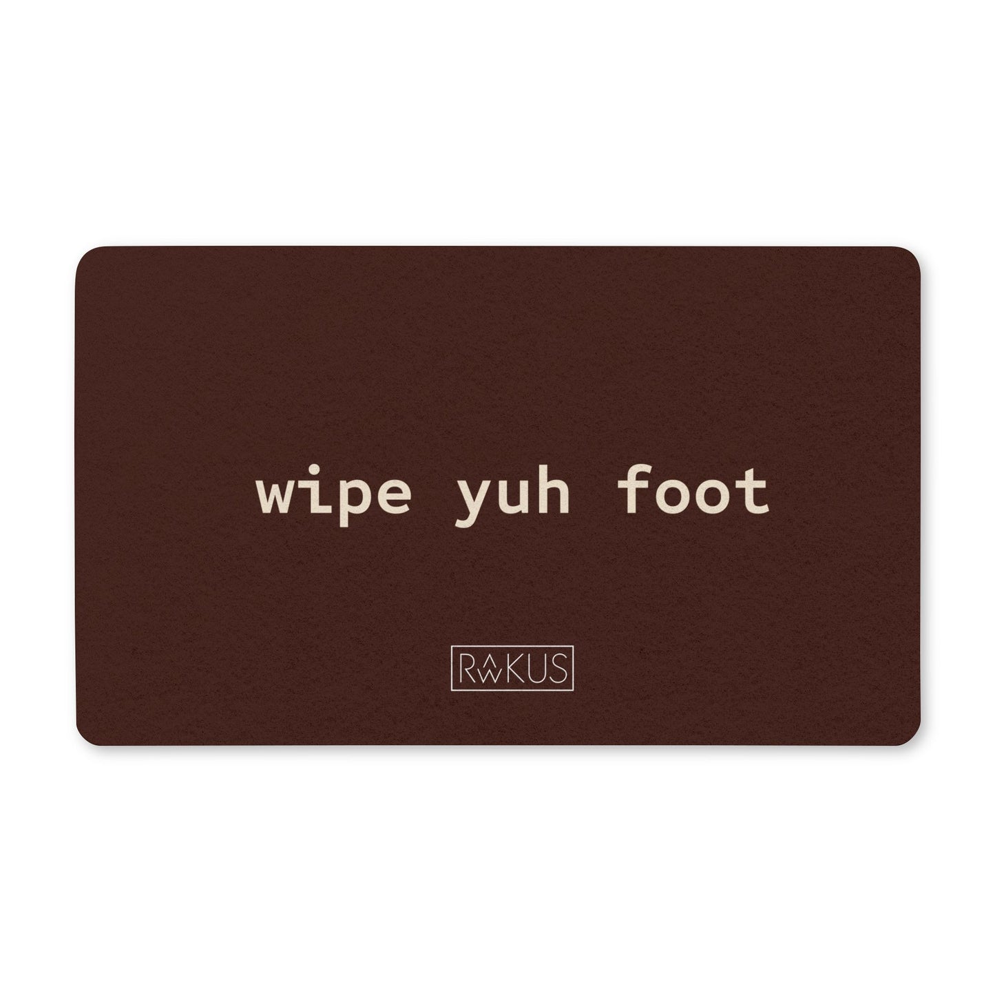 Wipe yuh Foot Doormat