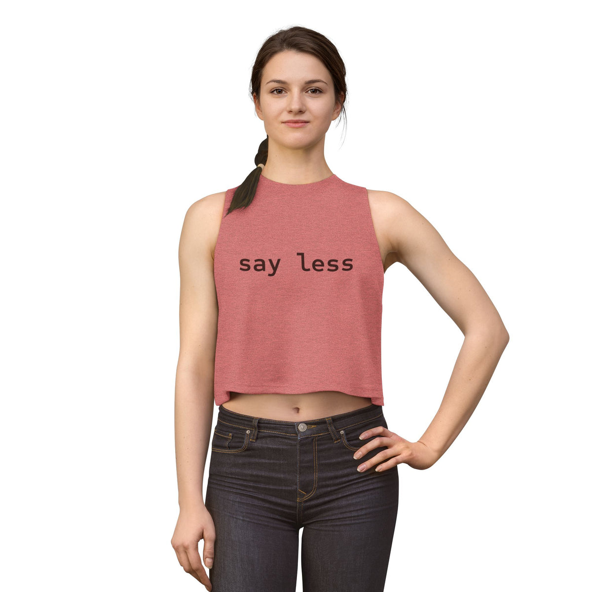 Say Less Crop Top