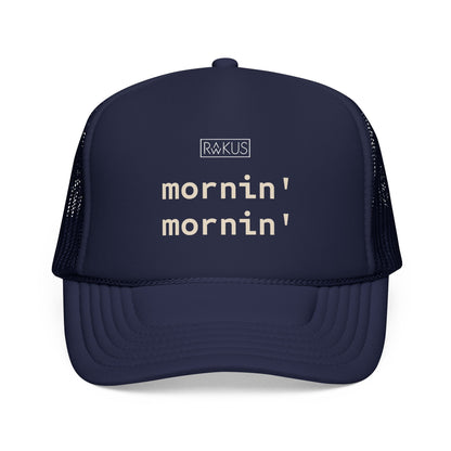 Mornin' Foam Trucker Hat