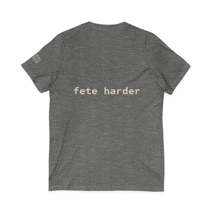 Fete Harder V-Neck Tee