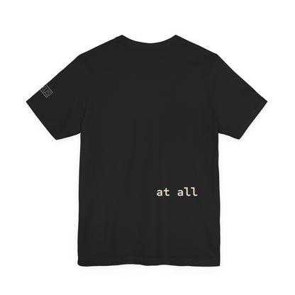 It Doh Be Easy Short Sleeve Tee