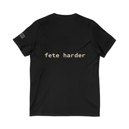 Fete Harder V-Neck Tee