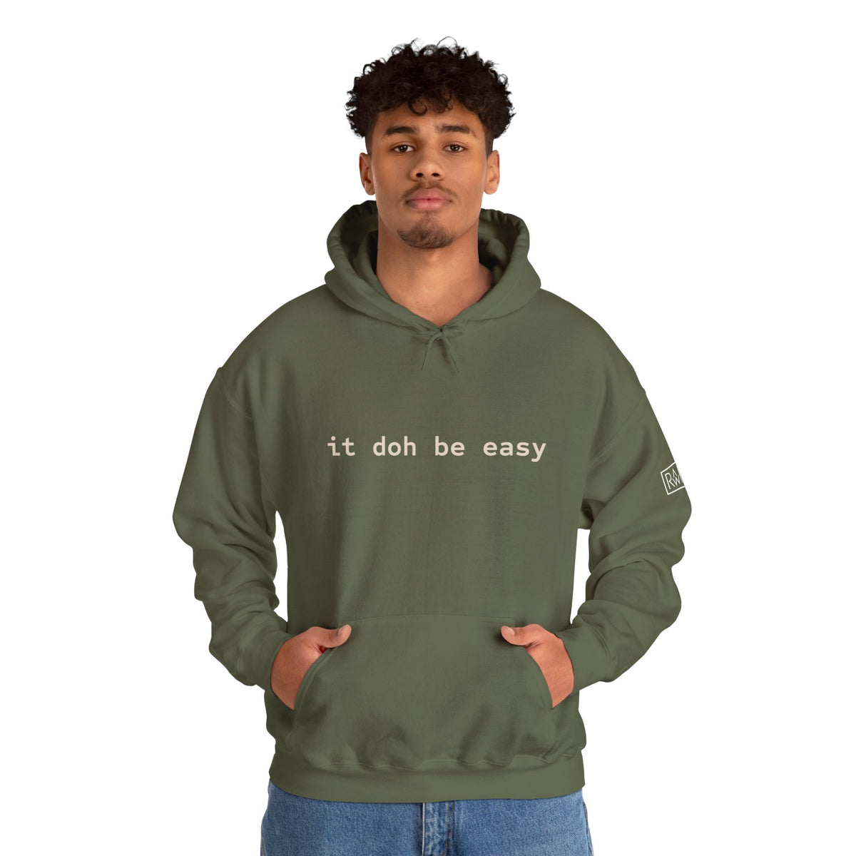 It Doh Be Easy Hooded Sweatshirt