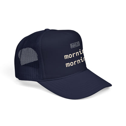 Mornin' Foam Trucker Hat