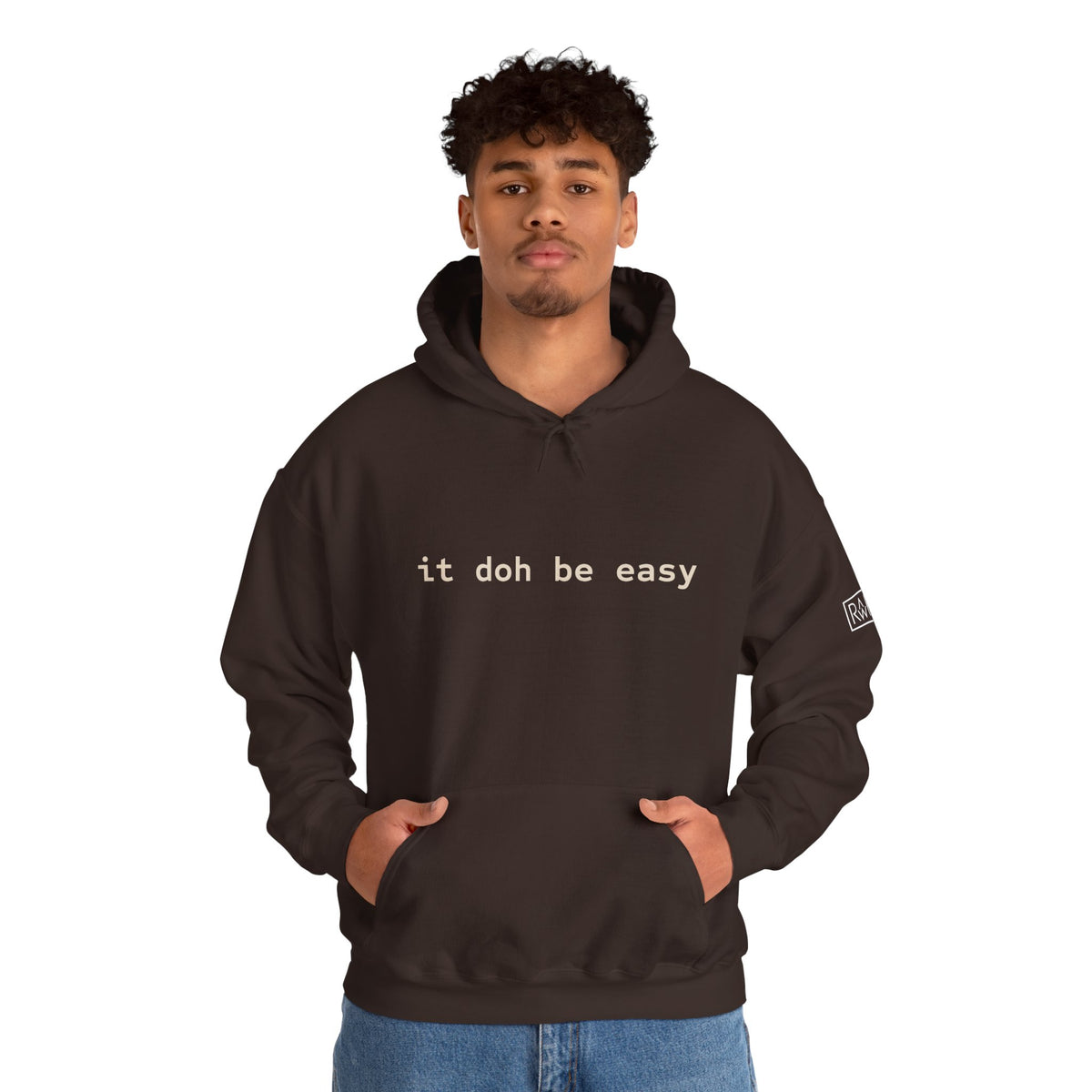 It Doh Be Easy Hooded Sweatshirt