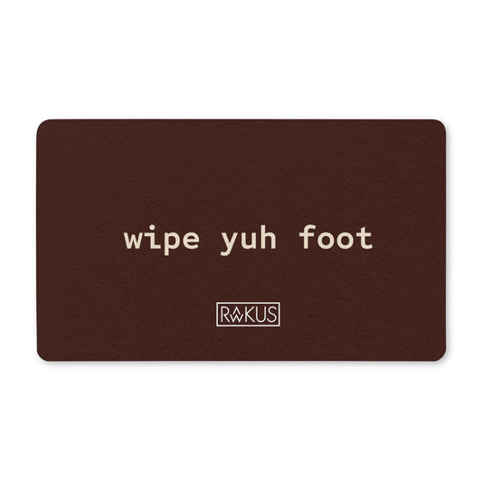 Wipe yuh Foot Doormat