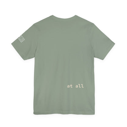 It Doh Be Easy Short Sleeve Tee