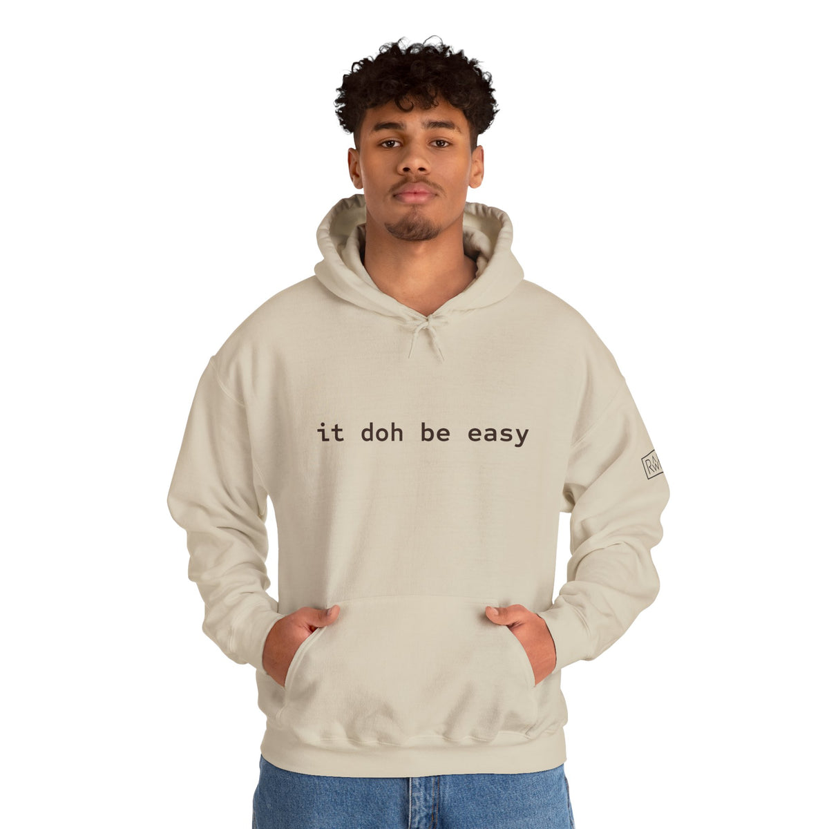 It Doh Be Easy Hooded Sweatshirt