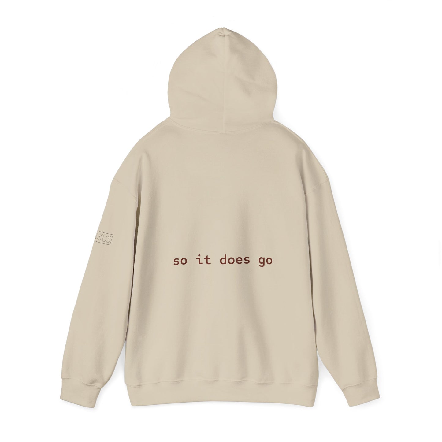 So it Does Be Hooded Sweatshirt
