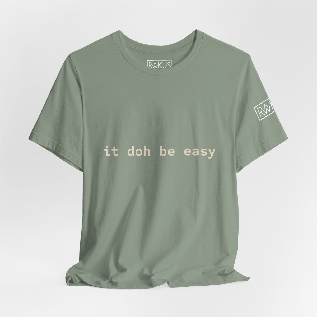 It Doh Be Easy Short Sleeve Tee
