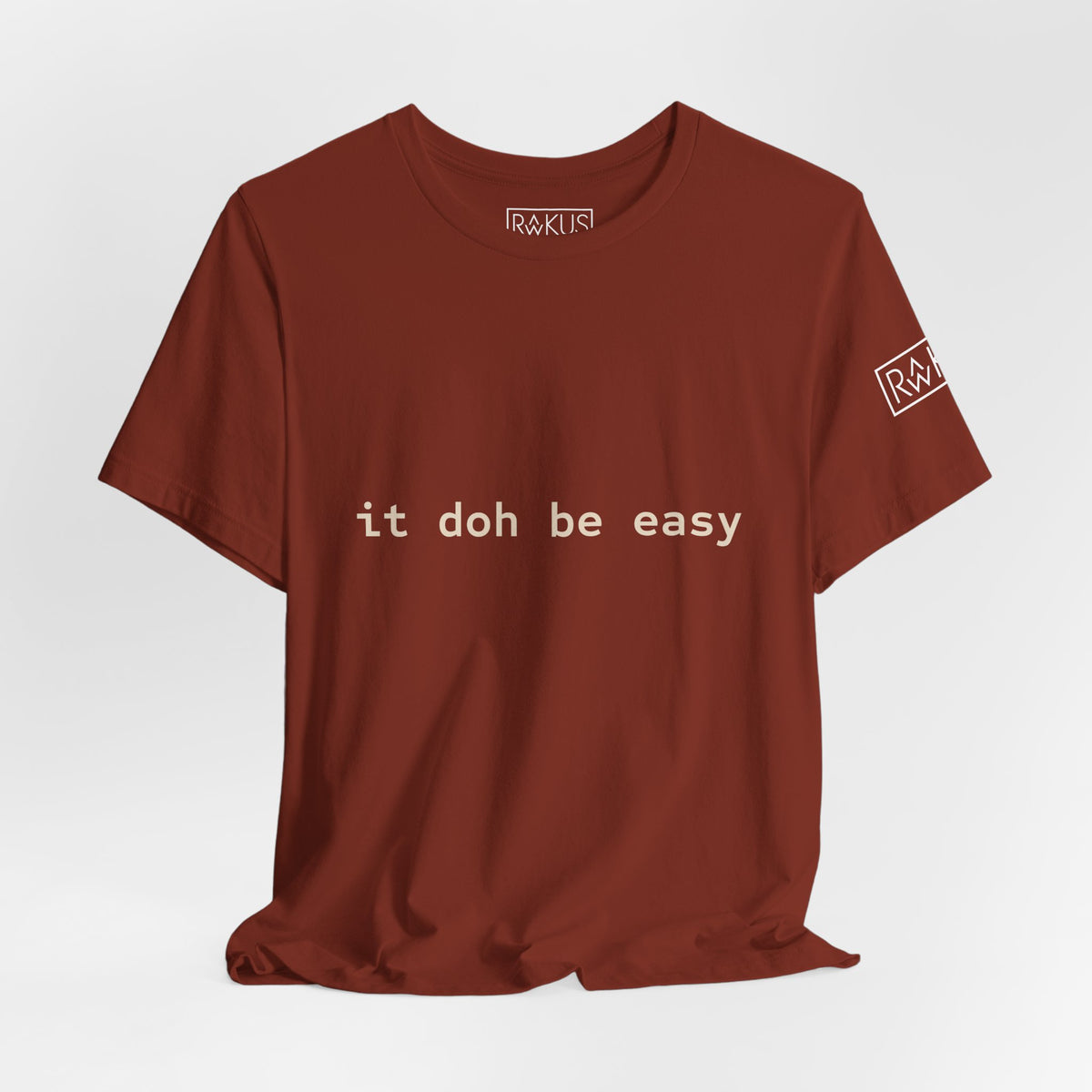 It Doh Be Easy Short Sleeve Tee