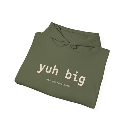 Yuh Big Hooded Sweatshirt