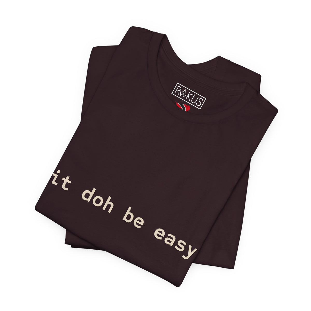 It Doh Be Easy Short Sleeve Tee